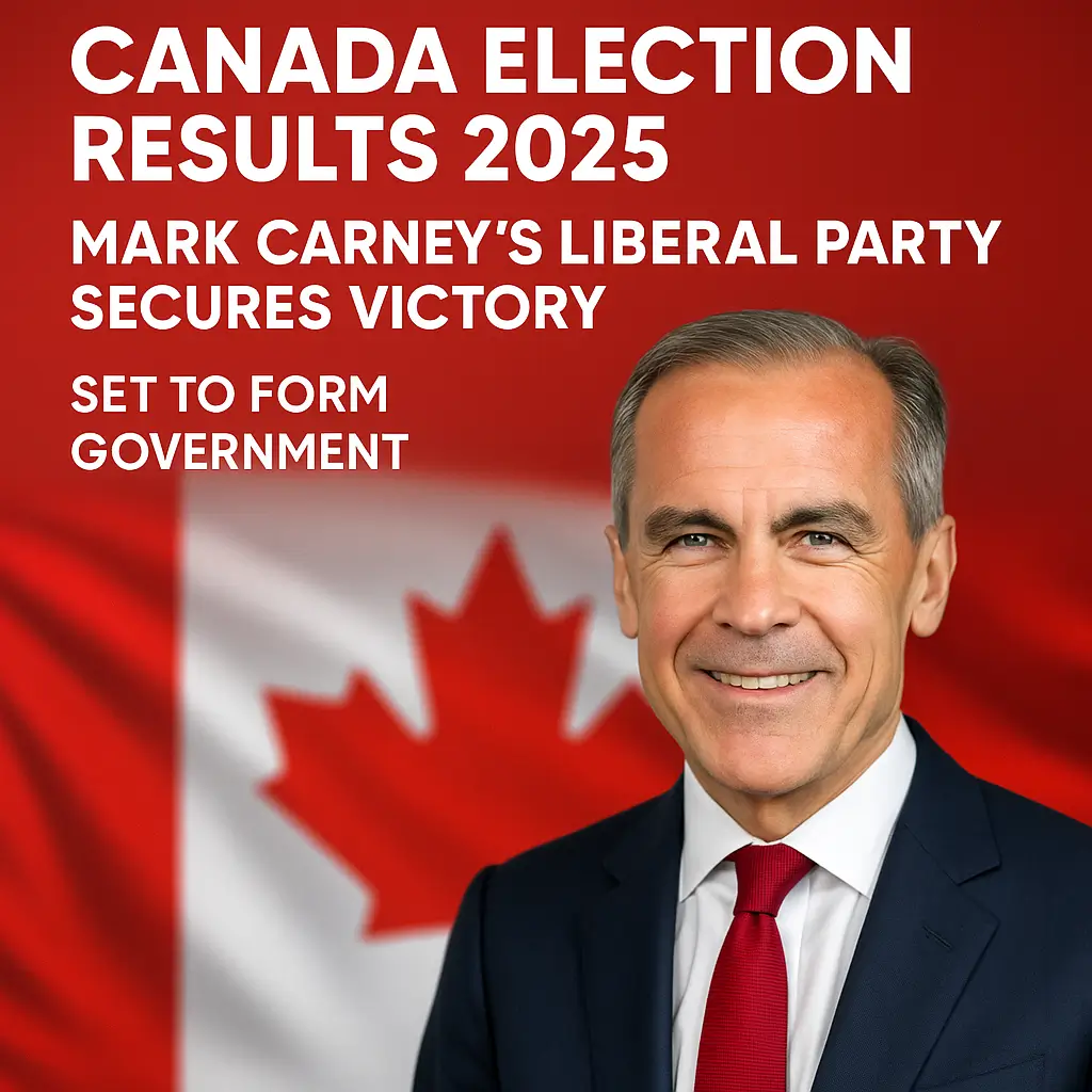 Canada Election Results 2025: Mark Carney's Liberal Party Secures Victory, Set to Form Government