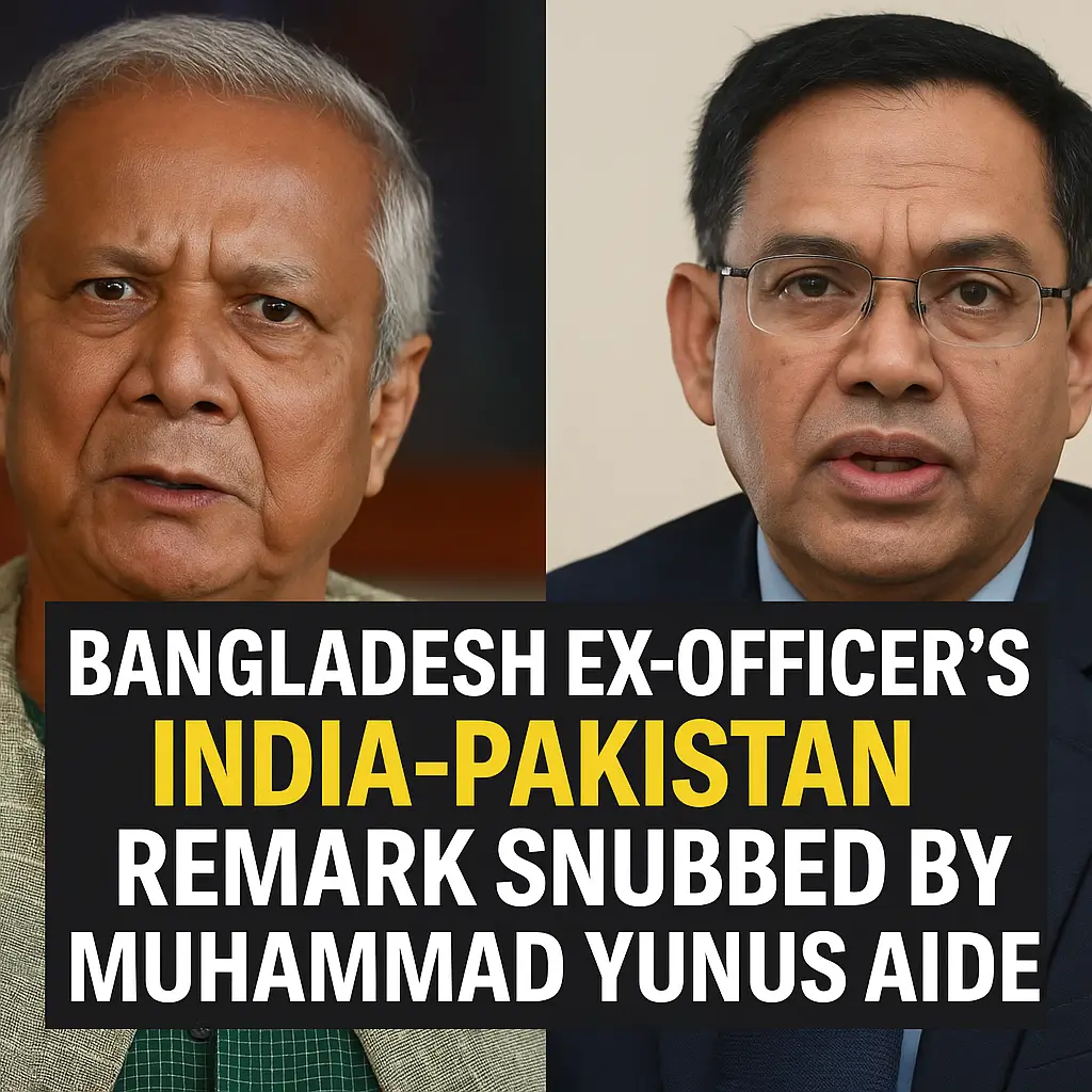 Bangladesh Ex-Officer's India-Pakistan Remark Snubbed by Muhammad Yunus Aide